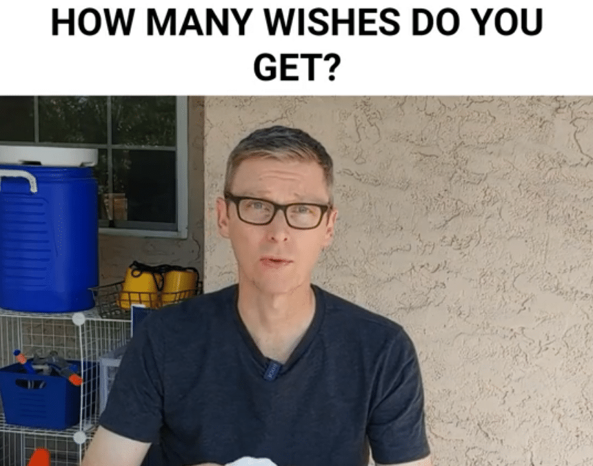 How Many Wishes Do You Get?